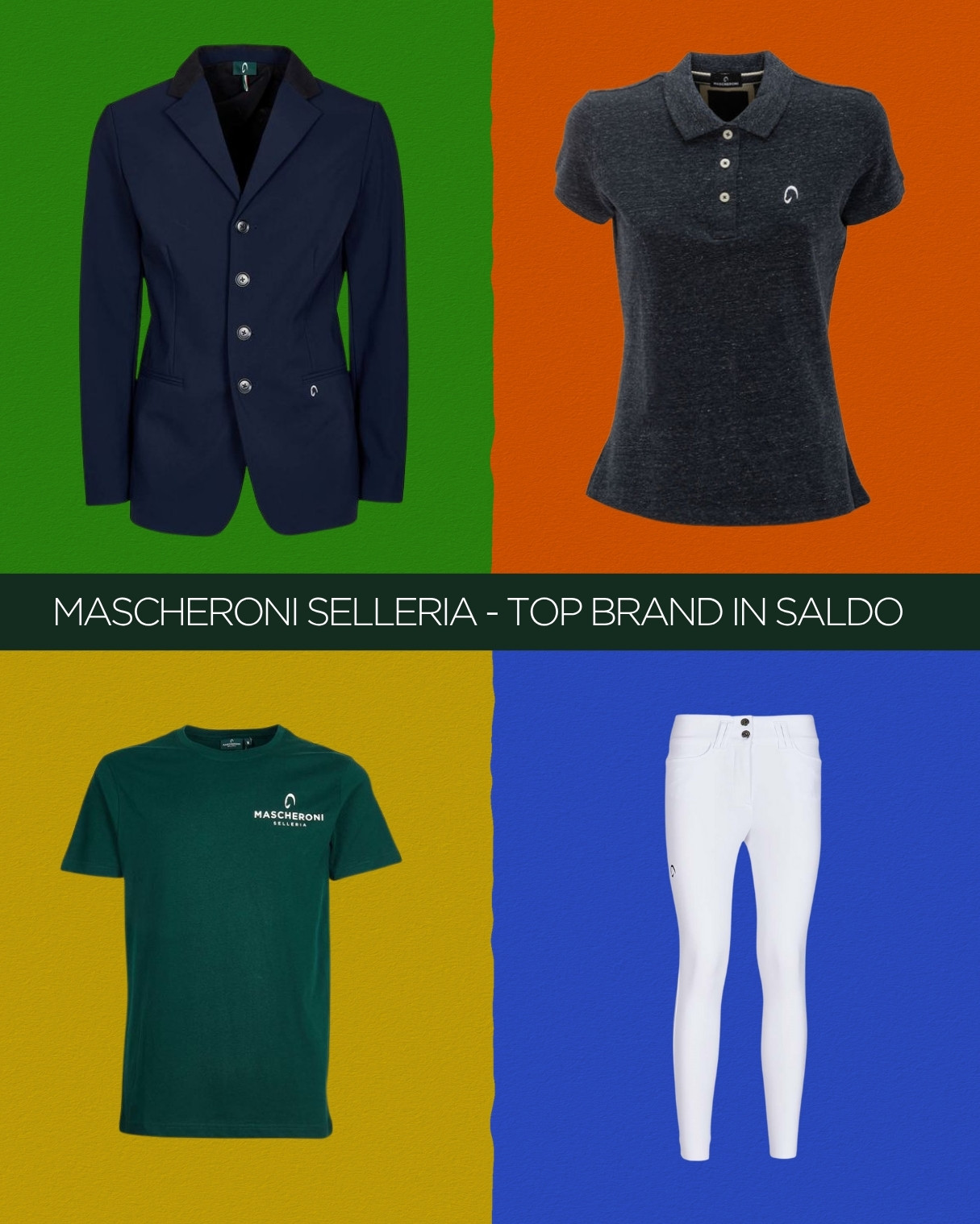 Stile e passione di Mascheroni Selleria e della selezione dei top brand in saldo